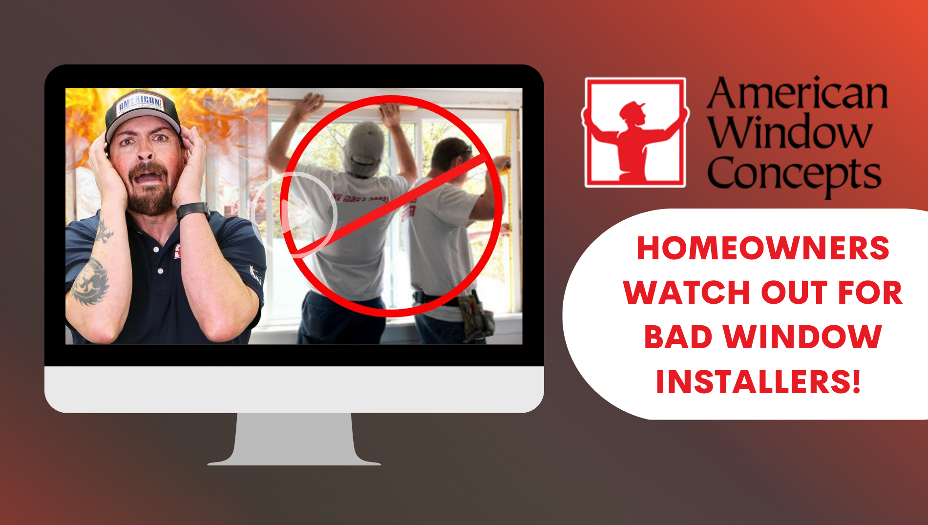 Homeowners Watch Out for Bad Window Installers!